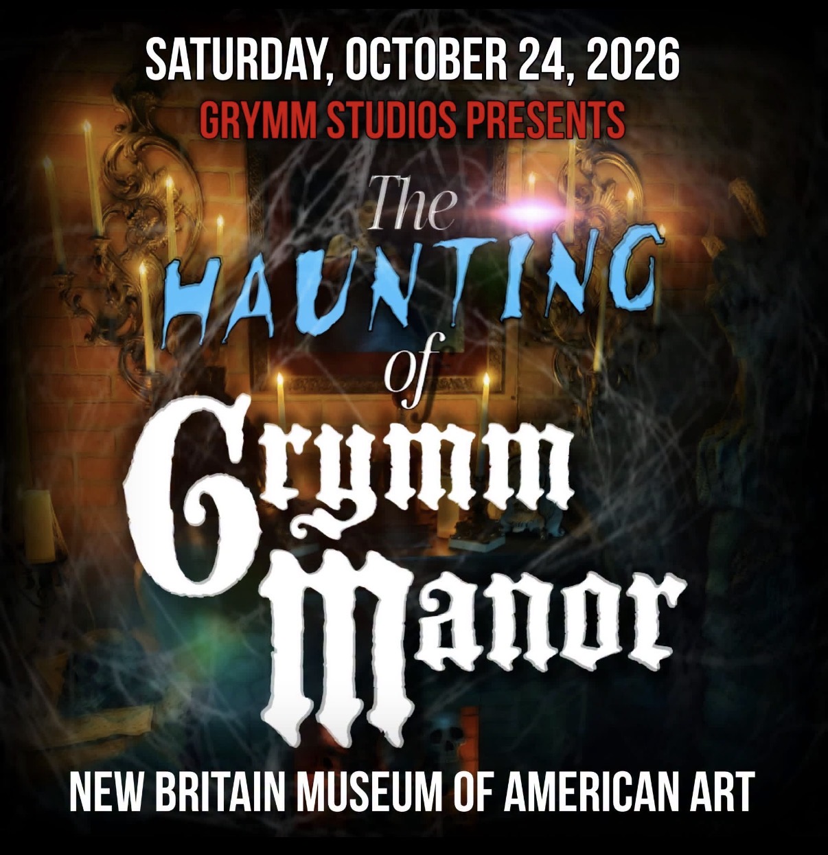 Promotional poster for The Haunting of Grymm Manor at the New Britain Museum of American Art